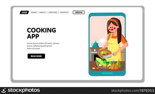 food cooking mobile app. chef online recipe. cooking blog. culinary virtual technology. diet grocery cook. Vector web Flat Cartoon Illustration. food cooking online app Vector