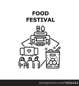 Food Festival Vector Icon Concept. Food Festival Event For Taste Fastfood, Ice Cream And Cookies Dessert, Communication With Friends On Nutrition Festive Celebration Holiday Black Illustration. Food Festival Vector Concept Black Illustration