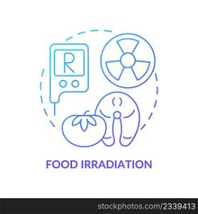 Food irradiation blue gradient concept icon. Analysis service abstract idea thin line illustration. Expose product to ionizing radiation. Isolated outline drawing. Myriad Pro-Bold font used. Food irradiation blue gradient concept icon