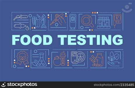 Food testing services word concepts dark blue banner. Evaluating product quality. Infographics with icons on color background. Isolated typography. Vector illustration with text. Arial-Black font used. Food testing services word concepts dark blue banner