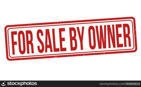 For sale by owner grunge rubber st&on white background, vector illustration