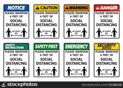 For Your Safety Maintain Social Distancing Sign on white background