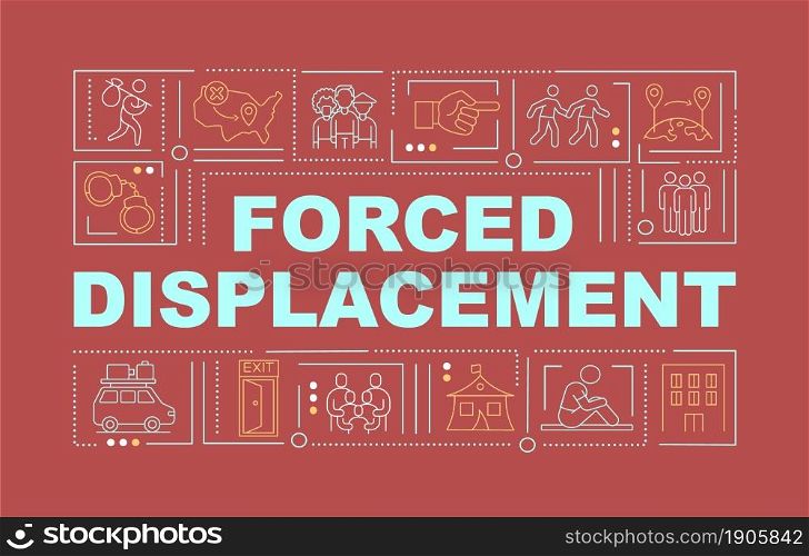 Forced displacement red word concepts banner. Human right violation. Infographics with linear icons on pink background. Isolated creative typography. Vector outline color illustration with text. Forced displacement red word concepts banner