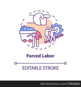 Forced labor concept icon. People work against their will abstract idea thin line illustration. Children involuntarily exploitation. Vector isolated outline color drawing. Editable stroke. Forced labor concept icon