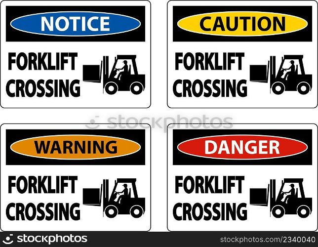 Forklift Crossing Sign On White Background
