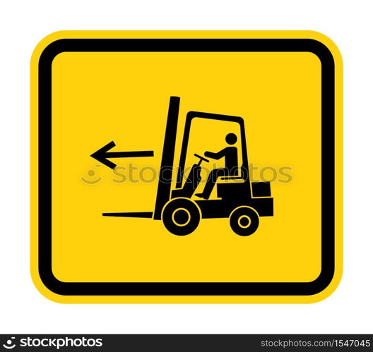 Forklift Point Left Symbol Sign Isolate On White Background,Vector Illustration