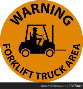 Forklift Truck Area Hazard Warning Sign