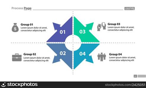 Four group process chart slide template. Element of plan, strategy, chart. Concept for presentation, templates, annual report. Can be used for topics like business, management, marketing