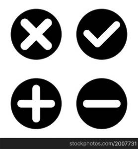 Four stained validation. Plus, minus, cross and mark icons. Check sign. Black circle. Vector illustration. Stock image. EPS 10.. Four stained validation. Plus, minus, cross and mark icons. Check sign. Black circle. Vector illustration. Stock image.