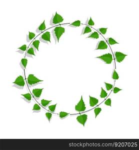 Frame made of thin birch twigs and green leaves. Floral ornament for design and decoration of invitations and posters. Round frame. Vector