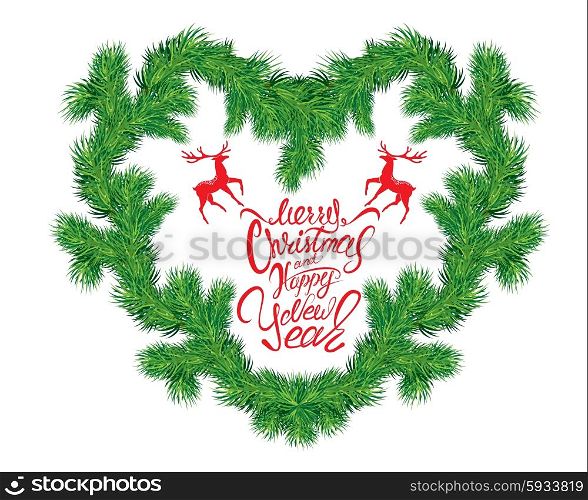 Frame of Christmas fir tree branches in heart shape isolated on white background. Merry Christmas and Happy New Year calligraphy.