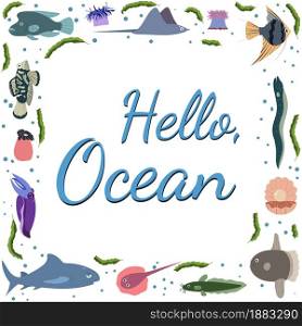 Frame template with cartoon sea animals. Ocean background with square silhouette. Underwater life. Shark, shell with pearl, stringray, seaweed. Frame template with cartoon sea animals. Ocean background with square silhouette.