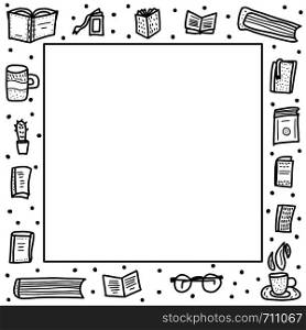 Frame with books set and symbols of reading in doodle style. Vector illustration.