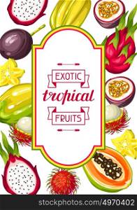 Frame with exotic tropical fruits. Illustration of asian plants. Frame with exotic tropical fruits. Illustration of asian plants.