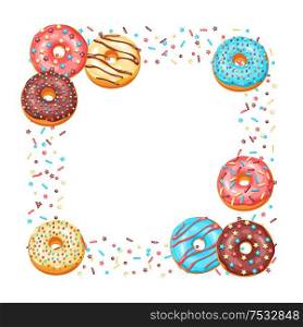Frame with glaze donuts and sprinkles. Background of various colored sweet pastries.. Frame with glaze donuts and sprinkles.
