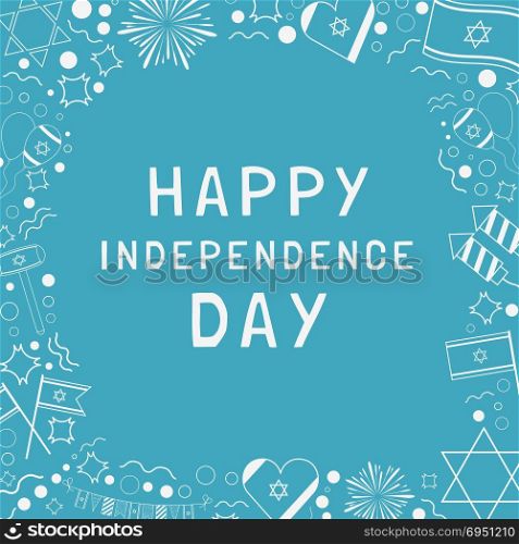 "Frame with Israel Independence Day holiday flat design white thin line icons with text in english "Happy Independence Day". Template with space for text, isolated on background."