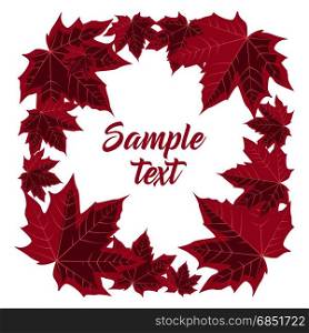 Frame with Maple leaves. Vector illustration of maple leaves. Frame with red leaf on white background