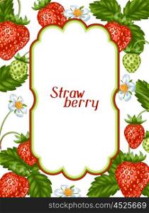 Frame with red strawberries. Decorative berries and leaves. Frame with red strawberries. Decorative berries and leaves.