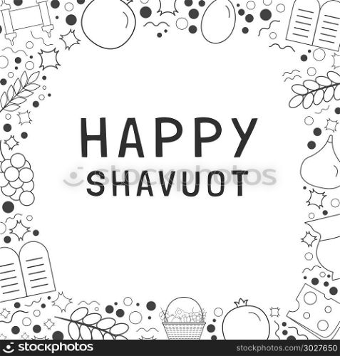 "Frame with Shavuot holiday flat design black thin line icons with text in english "Happy Shavuot". Template with space for text, isolated on background.. Frame with Shavuot holiday flat design black thin line icons wit"