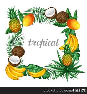 Frame with tropical fruits and leaves. Design for advertising booklets, labels, packaging, menu.