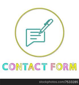 Framed contact form icon in linear style for customer support center on white background. Tiny color minimalistic texting glyph depicted feedback.. Contact Form Small Color Icon in Linear Style