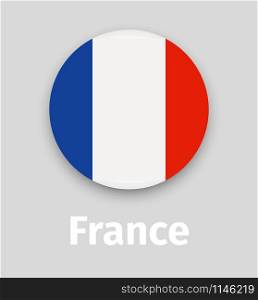 France flag, round icon with shadow isolated vector illustration. France flag, round icon with shadow