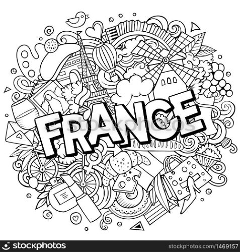 France hand drawn cartoon doodles illustration. Funny travel design. Creative art vector background. Handwritten text with French symbols, elements and objects.. France hand drawn cartoon doodles illustration. Funny travel design.