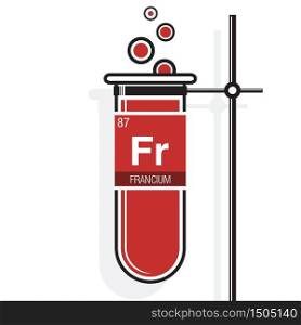 Francium symbol on label in a red test tube with holder. Element number 87 of the Periodic Table of the Elements - Chemistry