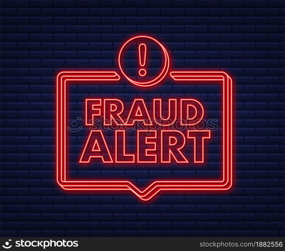 Fraud alert. Neon icon. Security Audit, Virus Scanning, Cleaning, Eliminating Malware, Ransomware Vector stock illustration. Fraud alert. Neon icon. Security Audit, Virus Scanning, Cleaning, Eliminating Malware, Ransomware Vector stock illustration.