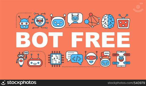 Free bot word concepts banner. Robot. Artificial intelligence. AI. Isolated lettering typography idea with linear icons. Modern technology. Chatbot. Vector outline illustration. Free bot word concepts banner