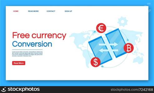 Free currency conversion landing page vector template. Financial transaction website interface idea with flat illustrations. International money transfer homepage layout. Web banner, webpage concept