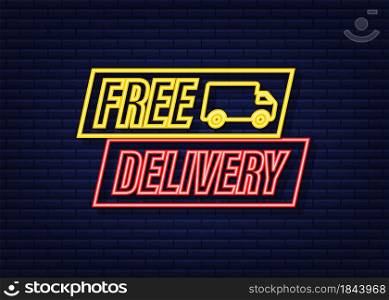 Free delivery. Neon icon. Badge with truck. Vector stock illustrtaion. Free delivery. Neon icon. Badge with truck. Vector stock illustrtaion.