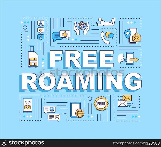 Free roaming word concepts banner. Unpaid wireless telecommunication service. Infographics with linear icons on blue background. Isolated typography. Vector outline RGB color illustration
