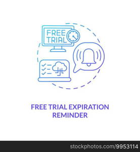 Free trial expiration reminder concept icon. Free SaaS trial marketing idea thin line illustration. Clear and descriptive CTA. Users notifying. Vector isolated outline RGB color drawing. Free trial expiration reminder concept icon