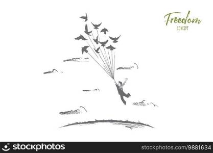 Freedom concept. Hand drawn person flying with birds. Emotion of freedom and happiness isolated vector illustration.. Freedom concept. Hand drawn isolated vector.