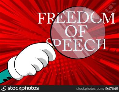 Freedom of Speech text under magnifying glass illustration on red background.
