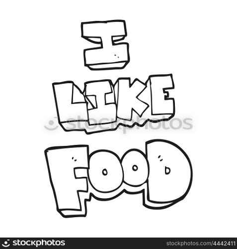 freehand drawn black and white cartoon i like food symbol
