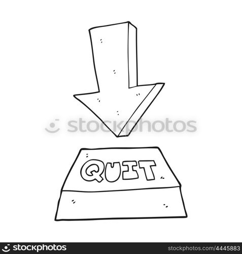 freehand drawn black and white cartoon quit button