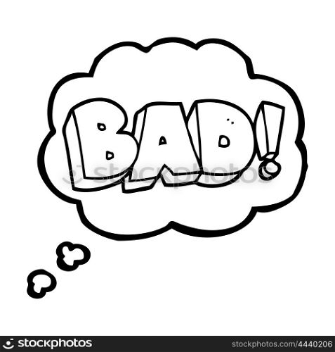 freehand drawn thought bubble cartoon Bad symbol