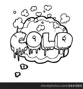 freehand drawn thought bubble cartoon cold text symbol