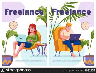 Freelance cartoon posters, relaxed freelancers characters work from home distantly. Remote outsource job, self-employed man and woman with laptops and coffee sit in armchairs, vector illustration. Freelance cartoon posters, relaxed freelancers
