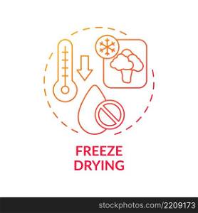 Freeze drying red gradient concept icon. Low temperature dehydration. Liquid removal. Food technology abstract idea thin line illustration. Isolated outline drawing. Myriad Pro-Bold fonts used. Freeze drying red gradient concept icon