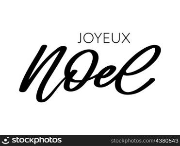 French Christmas luxury design template. Vector Joyeux Noel text isolated on shiny luxury. French Christmas luxury design template. Vector Joyeux Noel text isolated on shiny luxury background