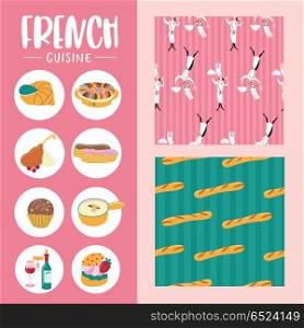French cuisine. Vector illustration.. Seamless pattern on pink background. Funny chef with a dish in hand. Seamless pattern on green background. French baguette bread. A set of icons of traditional French cuisine. Vector clip art in cartoon style.