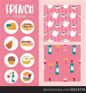 French cuisine. Vector illustration.. Traditional French cuisine. Icons. In a cartoon style. Two seamless patterns. Teapot and a Cup of tea. Wine and corkscrew.