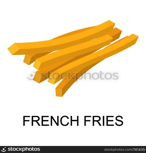 French fries icon. Isometric of french fries vector icon for web design isolated on white background. French fries icon, isometric style