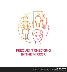 Frequent checking in the mirror red gradient concept icon. Dissatisfaction with your body abstract idea thin line illustration. Isolated outline drawing. Roboto-Medium, Myriad Pro-Bold fonts used. Frequent checking in the mirror red gradient concept icon