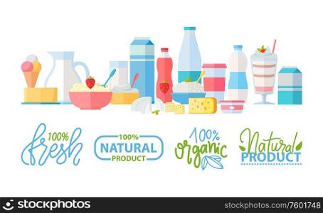 Fresh and natural ingredients vector, logotypes and food set. Bottles and packages with water and milk, porridge and ice cream dessert, lemon and drinks. Fresh Natural Products, Healthy Meal Logo Set