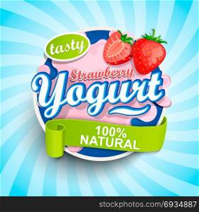 Fresh and Natural Strawberry Yogurt label splash.. Fresh and Natural Strawberry Yogurt label splash with ribbon on blue sunburst background for logo, template, label, emblem for groceries, stores, packaging and advertising. Vector illustration.