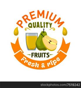 Fresh and ripe green pear fruit with glass of sweet juice, framed by yellow ribbon banner and juice splashes. Farm market or natural fruit beverages packaging design. Pear fruit with juice symbol for food design